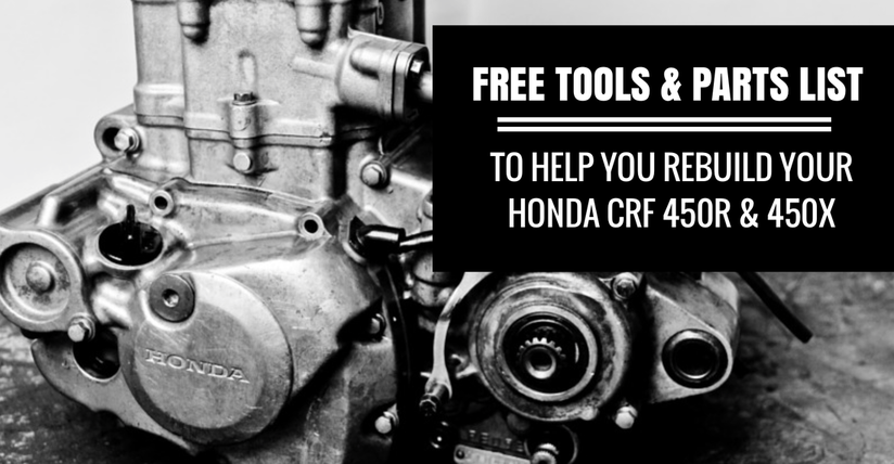 tools and parts list for honda crf 450 rebuild