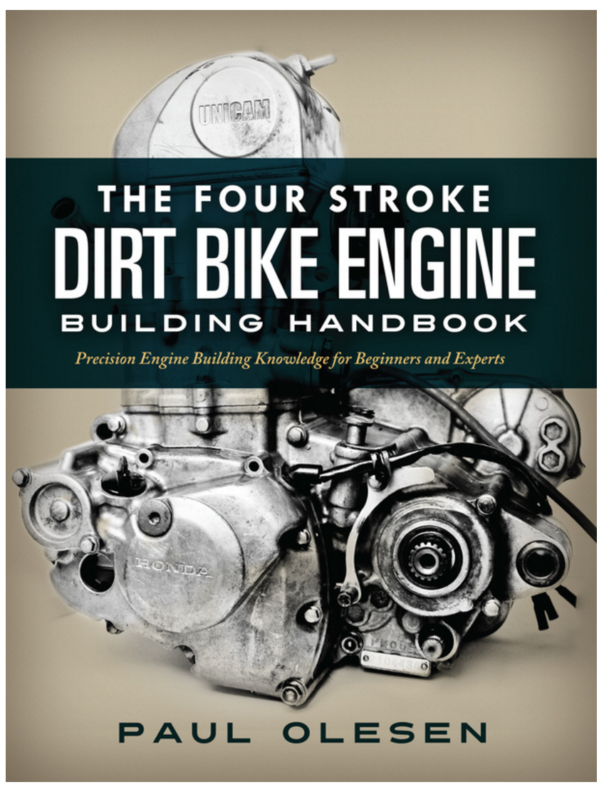 The DIY Moto Fix print book, The Four Stroke Dirt Bike Engine Building Handbook